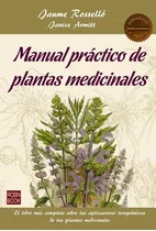 Plantas Medicinales , Manual Practico - Jaume Rosello