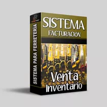 Software Sistema Facturación Inventario Punto Ferretería