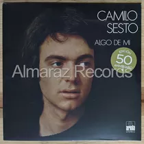 Vinilo Camilo Sesto / Algo De Mi / Nuevo Sellado