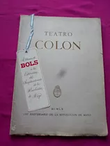 Teatro Colon - 150 Aniversario De La Revolución De Mayo