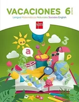 Vacaciones. 6 Primaria