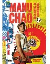 Libro - Manu Chao Ilegal - Persiguiendo Al Clandestino