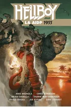 Hellboy Y La Aidp 1955