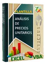 Plantilla Análisis De Precios Unitarios Excel Macros + Video