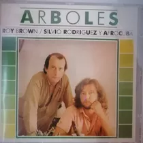 Silvio Rodríguez  Roy Brown Y Afrocuba  Árboles Cd Arg Nuev