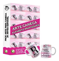 26 Artes Para Caneca Alfabeto Profissões Editável Em Corel