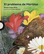 El Problema De Martina - Silva Maria Luisa
