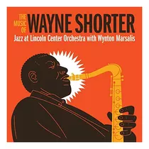 Cd: La Música De Wayne Shorter