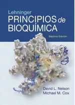 Principios De Bioquímica Lehninger, 7ª Ed.