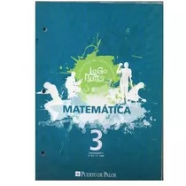 Matematica 3 - Logonautas - Puerto De Palos 
