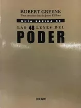 Las 48 Leyes Del Poder Guía Rápida - Robert Greene  - Oceano