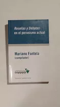 Reseñas Y Debates En El Peronismo-mariano Fontela-ed.sudam