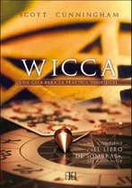 Wicca Una Guia Para La Practica Indivi                      