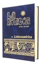 La Biblia Latinoamericana Letra Grande (tapa Dura Sin Uñero) / Verbo Divino