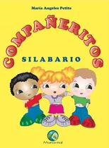 Compañeritos Silabario De Editorial Manantial 