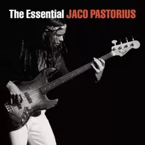 Cd The Essential Jaco Pastorius - Jaco Pastorius