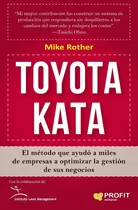 Toyota Kata El Método Que Ayudó A Miles De Empresas