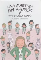 Libro: Una Maestra En Apuros 2. Serrano Burgos, Pilar. Bulul