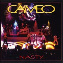 Cameo    Nasty    Cd  Nuevo Y Sellado