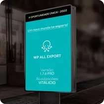Wp All Export Pro + Chave Mundo Inpriv