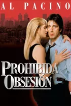 Prohibida Obsesión - Al Pacino - Dvd