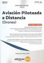 Aviación Piloteada A Distancia Drones Vassallo