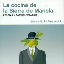 Cocina De La Sierra De Mariola,la
