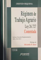 Régimen De Trabajo Agrario Requena