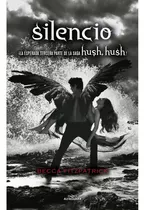 Silencio. Saga Hush, Hush 3 - Becca Fitzpatrick