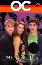 The Oc The Misfits
