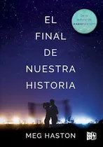 Final De Nuestra Historia (rustica) - Haston Meg (papel)