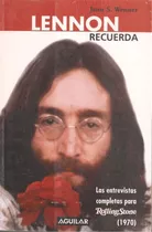 John Lennon Recuerda Entrevistas A Rollingstone /jann Wenner