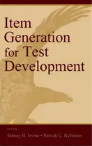 Item Generation For Test Development, De Sidney H. Irvine. Editorial Taylor Francis Inc, Tapa Dura En Inglés