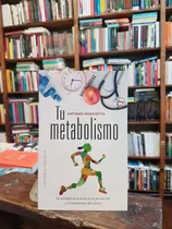 Tu Metabolismo