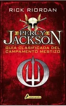 Guia Clasificada Del Campamento Mestizo. Percy Jackson - Ric