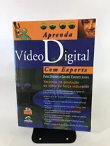 Livro Aprenda Vídeo Digital Com Experts Editora Campus K671
