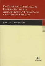 Do D.p.-c.de I.e S.a Na F.do C.de Trabalho-01ed/08, De Apostolides, Sara Costa., Vol. Direito Civil. Editora Almedina, Capa Mole Em Português, 20