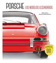 Porsche, Los Modelos Legendarios (ne)