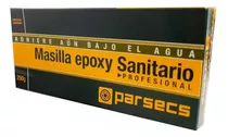 Masilla Epoxy Parsecs Sanitario X 250 Gr Sella Bajo El Agua