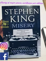 Misery Stephen King Autor De Libro It (eso) Y Resplandor