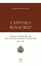 Capítulo Rosacruz, De Josep-lluís Domènech Gómez