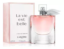 Lancôme La Vie Est Belle Eau De Toilette 75ml Para Mujer