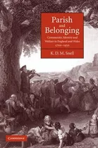 Parish And Belonging - K. D. M. Snell