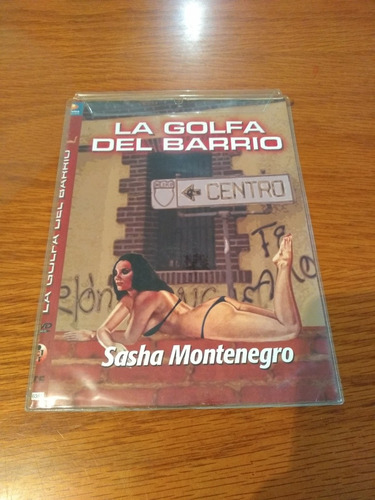 La Golfa Del Barrio Pel Cula Dvd Sasha Montenegro Meses Sin Intereses