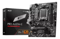 Tarjeta Madre Msi Pro A620m-e Amd Am5 Ddr5 Micro Atx