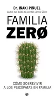 Libro Familia Zero - Dr. Iñaki Piñuel