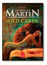 Livro Jogo Sujo (wild Cards - Vol. 5)