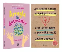 Arregla Tu Desmadre + Uno Siempre Cambia Al Amor De Su Vida