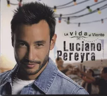 Luciano Pereyra - La Vida Al Viento