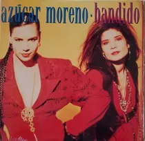 Bandido - Azúcar Moreno (vinilo)